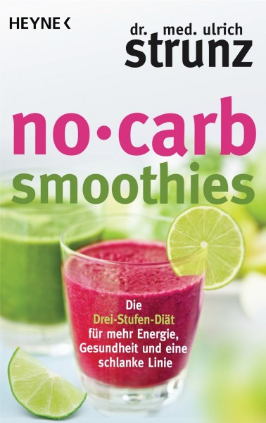 No-Carb-Smoothies von Dr. Strunz